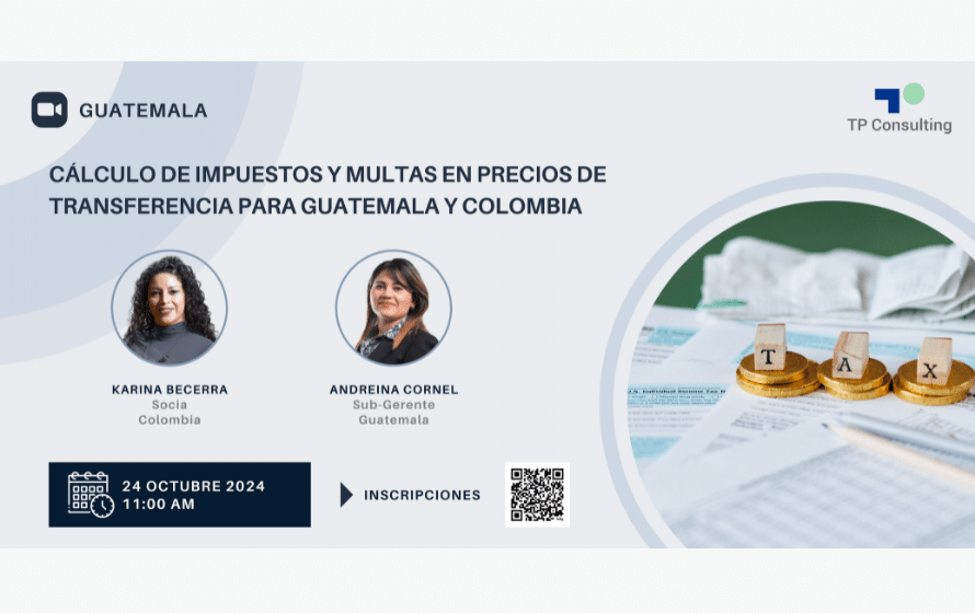 Calculating Transfer Pricing Taxes and Fines for Guatemala and Colombia